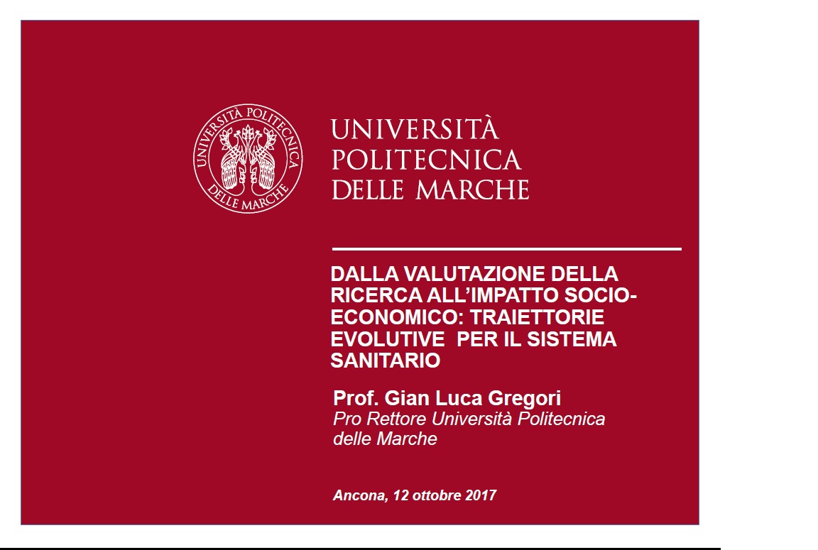 b) Dalla valutazione della ricerca all'impatto socio-economico: traiettorie evolutive per il sistema sanitario